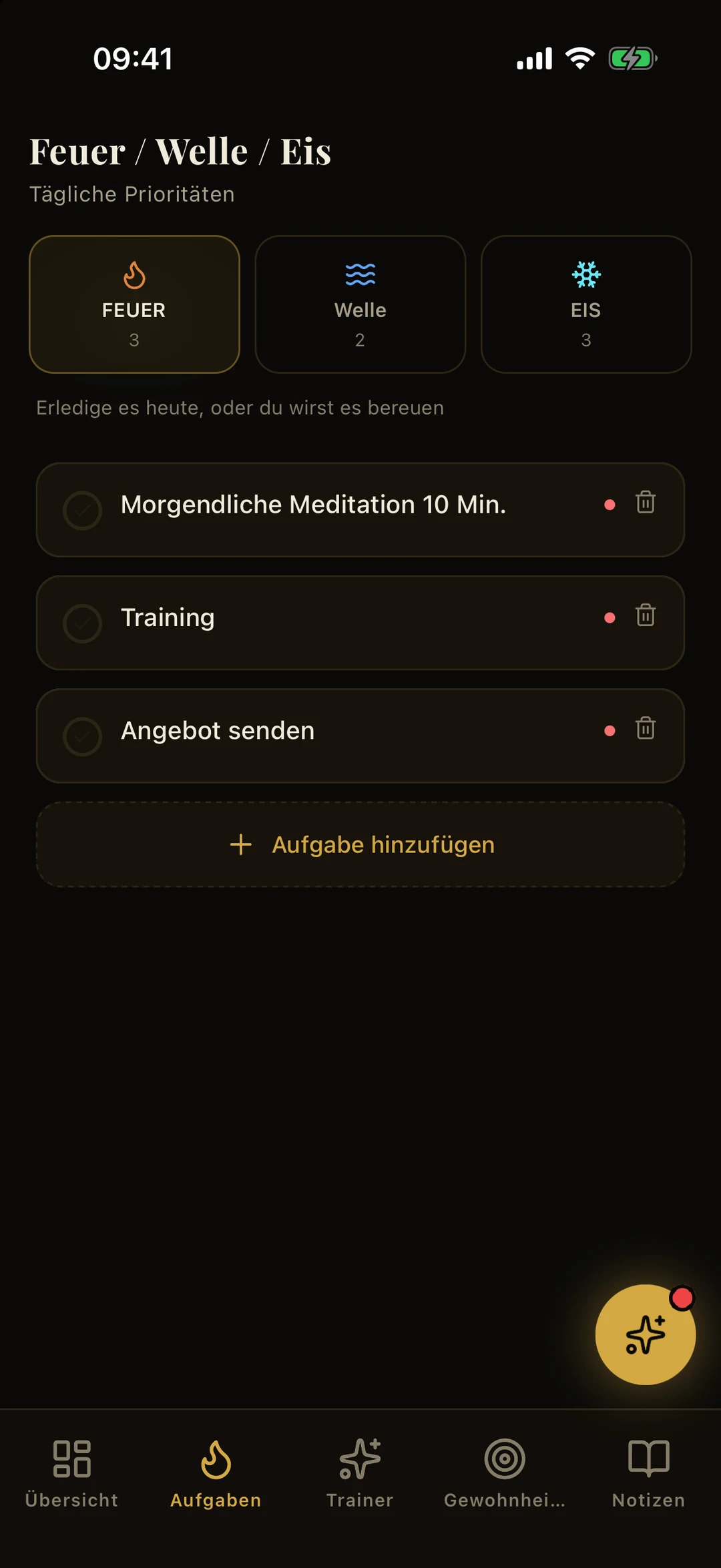 Bildschirm Feuer / Welle / Eis mit Beispielaufgaben: morgendliche Meditation 10 Min., Training, Angebot senden